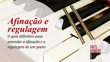 O seu guia completo sobre afinação e regulagem do piano está aqui.